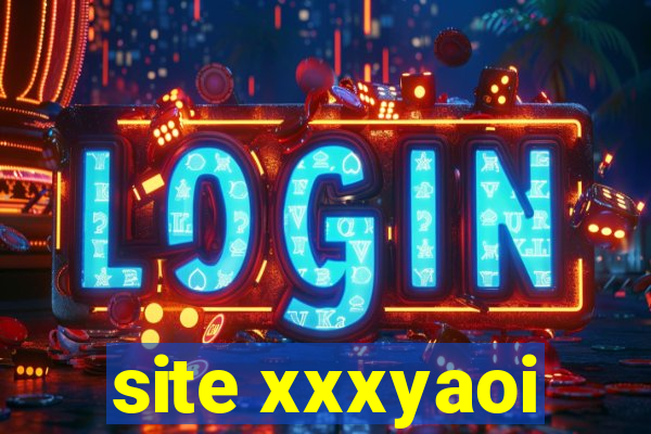 site xxxyaoi